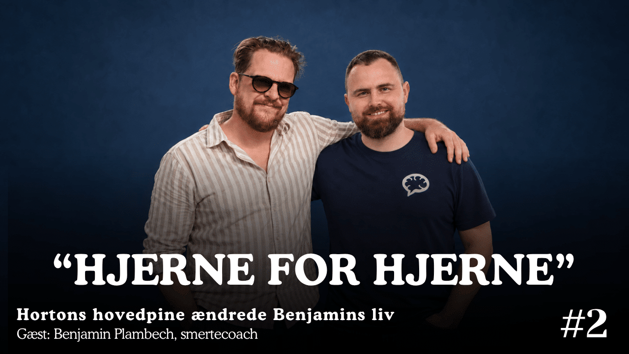 Hjerne for Hjerne afsnit 2 om Hortons hovedpine